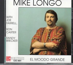 MIKE LONGO w/ Ron Carter, Randy Brecker & Joe Farrell : EL MOODO GRANDE     NEW - Picture 1 of 1
