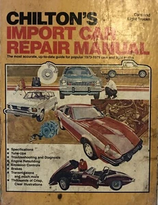 Chilton's Import Car Repair Manual for 1973-1979 Cars & Light Trucks - Picture 1 of 4