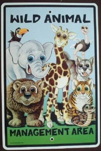 WILDTIERMANAGEMENT Schild 10 mal 15 NEU Deko Tiere Neuheit Schilder WILDTIER  - Bild 1 von 1
