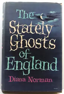 The Stately Ghosts of England by Diana Norman 1968 HC DJ vintage book paranormal - Picture 1 of 20