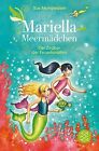 Mariella Meermädchen - Der Zauber der Feuerkorallen von ... | Buch | Zustand gut