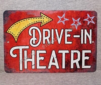Metal Sign DRIVE IN THEATRE theater movie cinema motion picture film car retro - Image 1 of 2
