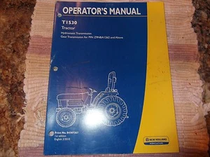 NEW HOLLAND T1530 TRACTOR OPERATOR'S MANUAL HYDROSTATIC + GEAR TRANSMISSION - Picture 1 of 3