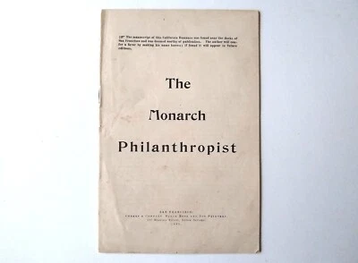 Scarce 1892 The Monarch Philanthropist Book Manuscript Pub by Cubery & Company - Image 1 of 4