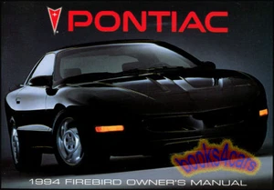 Firebird 1994 Trans Am Pontiac Proprietari Manuale OWNER'S Libro Guida WS6 - Foto 1 di 1