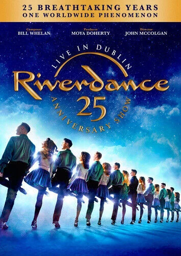 Riverdance – The 25th Anniversary Show: Live In Dublin (DVD, 2020)