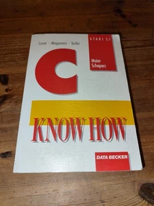Livre "Atari ST C Know How" - Micro Application - Atari ST - Photo 1/3