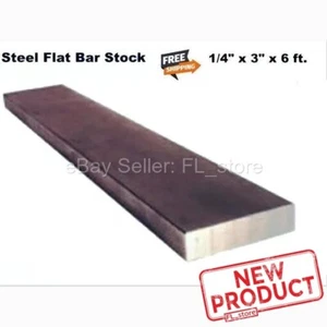 Steel Flat Bar Stock 1/4" x 3 in x 6 Feet Rectangular Unpolished 1018 Alloy NEW - Picture 1 of 12