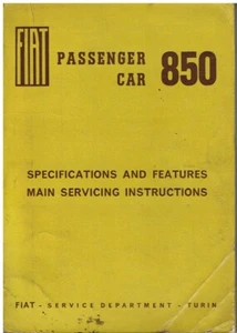 FIAT 850 SALOON ORIGINAL 1964 FACTORY SERVICE MANUAL - Picture 1 of 1