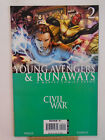 CIVIL WAR YOUNG AVENGERS AND RUNAWAYS #2 (2006) Patriot, Xavin, Marvel Comics