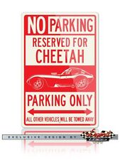 Bill Thomas Cheetah 1963 Reserved Parking Only Sign - Size 12x18 / 8x12 Aluminum
