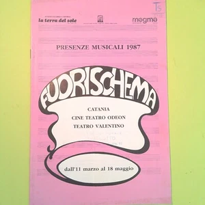 FUORISCHEMA CATANIA CINE TEATRO ODEON TEATRO VALENTINO PRESENZE MUSICALI 1987 - Picture 1 of 1