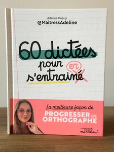 Advanced level French text book 60 Dictation Exercises MaitressAdeline - Picture 1 of 6