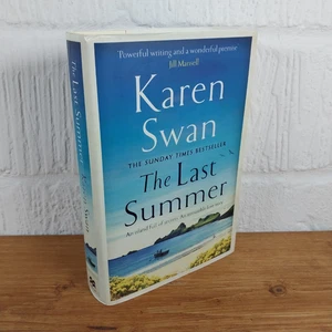 Last Summer : A Wild, Romantic Tale of Opposites Attract ... by Karen Swan ... - Picture 1 of 4