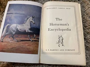 SELF, MARGARET CABELL The Horseman's Encyclopedia 1946 Hardcover No DC - Foto 1 di 17