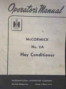 International Harvester McCormick No. 2A Hay Conditioner Operator's Manual 1960 - Picture 1 of 1