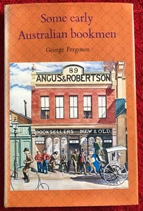 Some early Australian bookmen 1978 limited edition HB by George Ferguson # 633 - Bild 1 von 12