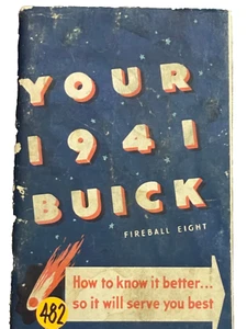 OEM Original 1941 Buick Fireball Eight Owners Manual 104 Pages - Picture 1 of 6