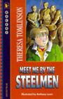 Meet Me by the Steelmen (Racer)-Theresa Tomlinson-Paperback-0744554179-Good
