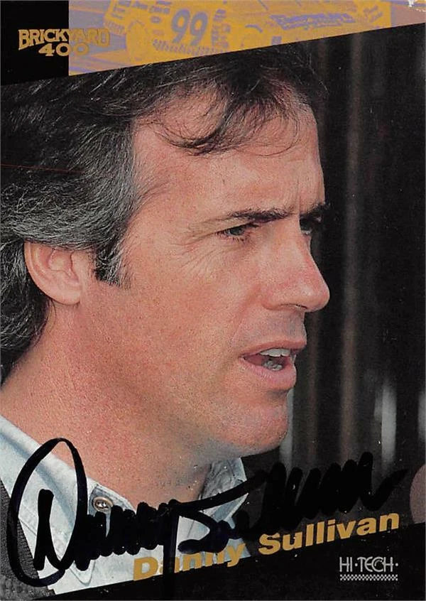 Danny Sullivan autographed NASCAR Card Auto Racing 1994 Hi Tech Brickyard 400#57 - Image 1 of 1