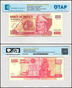 Mexico 100 Pesos, 2008, P-118n, UNC Series & Signatures Vary, Authenticated - Picture 1 of 1