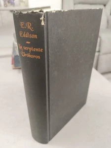 LA SERPIENTE UROBOROS, CIRCULO DE LECTORES, TAPA DURA E. R. EDDISON URÓBOROS - Imagen 1 de 2