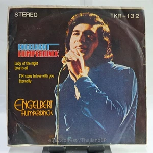 ENGELBERT HUMPERDINCK /LADY OF THE NIGHT /ETERNALLY / THAI EP 7" THAILAND 45RPM - Picture 1 of 6