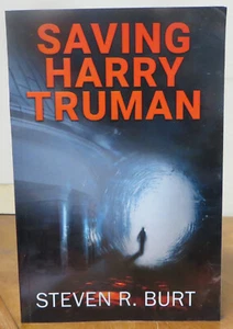 Saving Harry Truman - Steven R. Burt - Picture 1 of 1