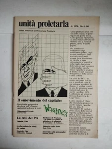 1979 11/12 UNITà PROLETARIA NOVEMBRE/DICEMBRE 1978 N.4 ANNO IV CHIAROMONTE VINCI - Foto 1 di 2