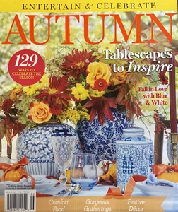 ENTERTAIN & CELEBRATE MAGAZINE AUTUMN 2022 Comfort Food Gatherings Festive Decor - Foto 1 di 2