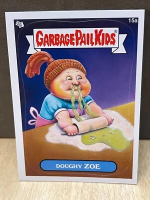 DOUGHY ZOE 15a GARBAGE PAIL KIDS 2012 Brand New Series 1 BNS1 GPK Sticker  - Image 1 of 2