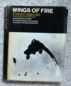 Wings of Fire by Edward Jablonski-Air War Vol. IV-WWII Air War-1972 1st EDITION - Foto 1 di 2