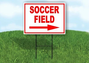 SOCCER FIELD RIGHT ARROW RED 18INX24IN YARD ROAD SIGN W/ STAND - Picture 1 of 4