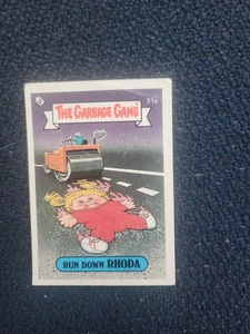 The Garbage Gang Trading Card Series 1 #31a Run Down Rhoda. - Picture 1 of 5