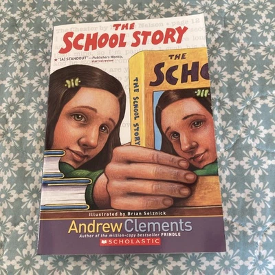 The School Story - Paperback By Andrew Clements - - Image 1 of 4