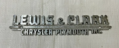 Lewis & Clark Chrysler Plymouth Inc New Car Mopar Dealer Tag Trunk Lid Metal - Image 1 of 4