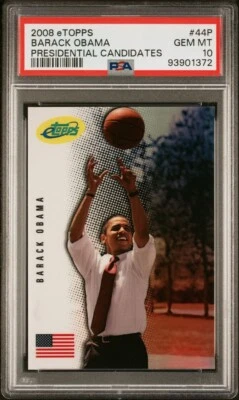 2008 eTOPPS #44P /999 BARACK OBAMA U.S. PRESIDENTIAL CANDIDATES PSA 10 - Image 1 of 4
