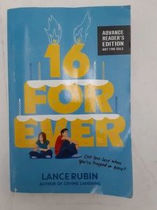 16 Forever by Lance Rubin ARC 1st Edition PB - 1/2026 Unused FREE SHIP - Picture 1 of 3