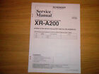 PIONEER XR-A200 STEREO CD CASSETTE DECK Service Manual Original Genuine