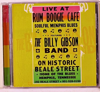 The Billy Gibson Band - Live at Rum Boogie Café (CD 2007) Foto 1 de 2