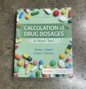 Calculation of Drug Dosages: A Work Text - Paperback - VERY GOOD - Imagen 1 de 5