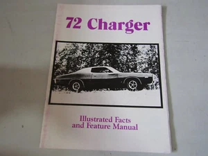 72 Charger Illustrated Facts and Features Manual - Picture 1 of 1