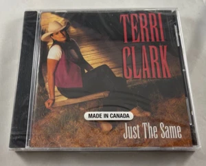 Just the Same by Terri Clark CD Label Mercury Poor, Poor Pitiful Me new sealed - Picture 1 of 3