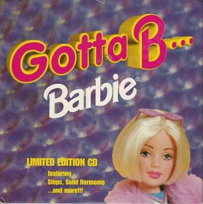 GOTTA B…BARBIE LIMITED EDITION 5 TRACK CD JIVE MATTEL 1998  - Image 1 of 3