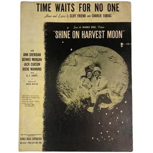 Time Waits For No One 1944 - From Shine On Harvest Moon - Partituras de colección - Imagen 1 de 3