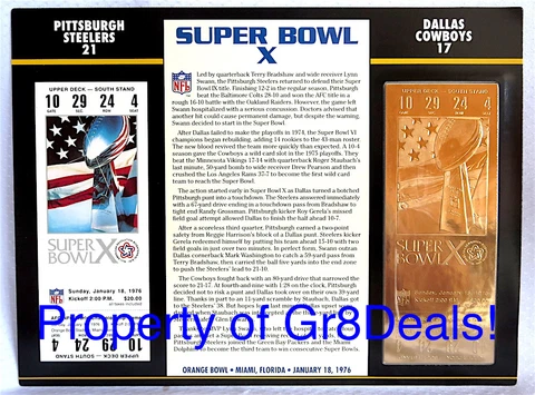 SUPER BOWL 10 ~ STEELERS vs COWBOYS ~ NFL 22 KT GOLD SB X TICKET Willabee & Ward Cover
