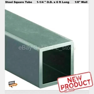 Steel Square Tube 1-1/4 " O.D. x 6 Feet Long 1/8" Wall Hollow Carbon 1015 Alloy - Picture 1 of 12