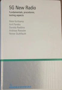 5G New Radio: Fundamentals, Procedures, Testing Aspects - 4th Ed-- LIKE NEW - Foto 1 di 1