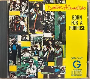 DOCTOR ALIMANTADO - Born For A Purpose CD RARE 1987 Greensleeves AS NEW! - Bild 1 von 2