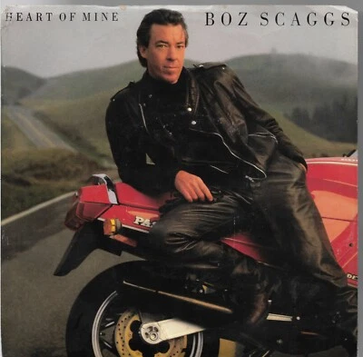 Heart Of Mine, You'll Never Know * by Boz Scaggs (7" w/ PS, 1988)  Plays VG++ - Image 1 of 4